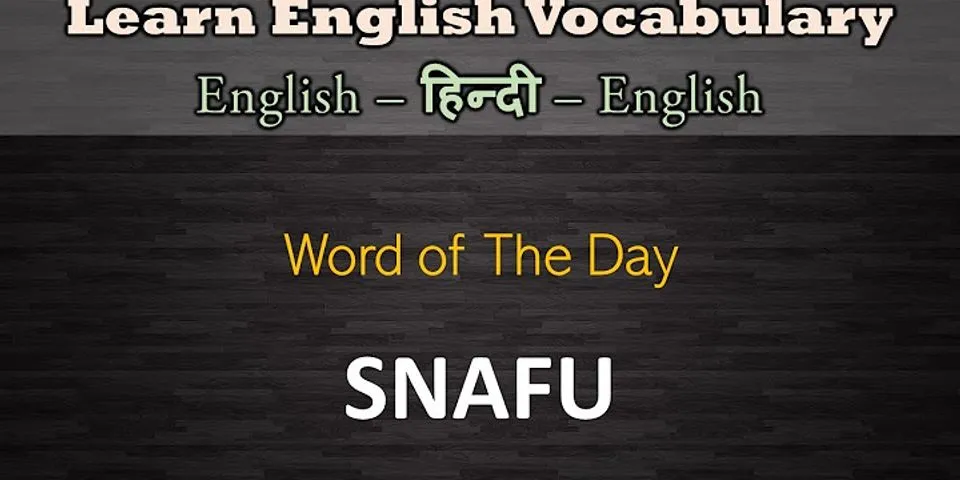 snafu là gì - Nghĩa của từ snafu