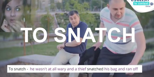 snatch là gì - Nghĩa của từ snatch