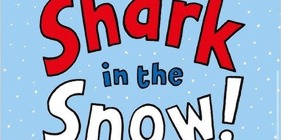 snow shark là gì - Nghĩa của từ snow shark