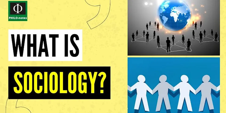 sociology là gì - Nghĩa của từ sociology