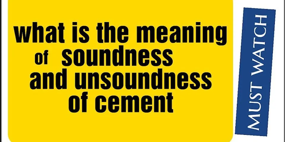 soundness là gì - Nghĩa của từ soundness