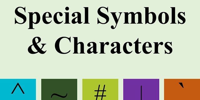 special characters là gì - Nghĩa của từ special characters