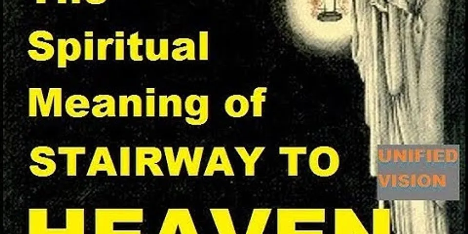 stairway to heaven là gì - Nghĩa của từ stairway to heaven