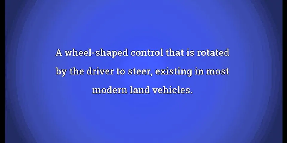 steering wheel là gì - Nghĩa của từ steering wheel