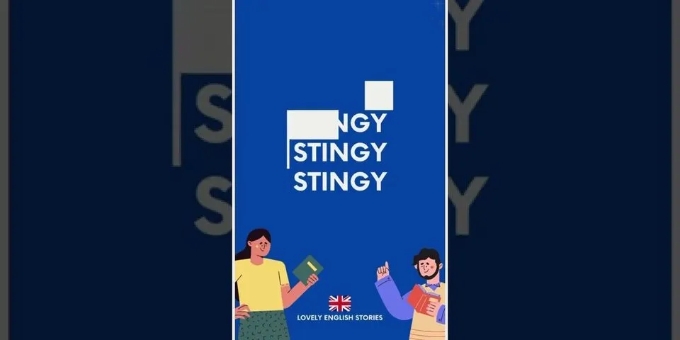 stingey là gì - Nghĩa của từ stingey