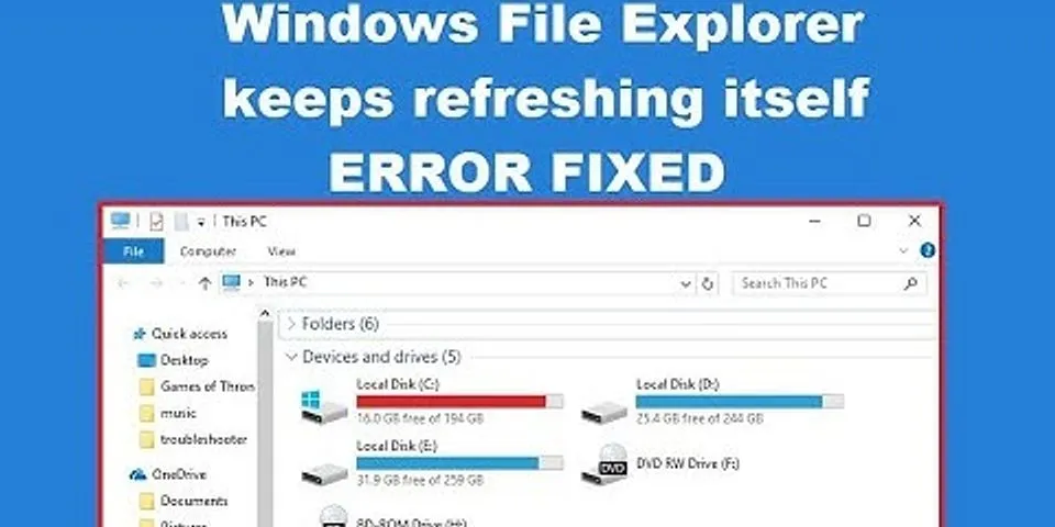 Stop File Explorer from refreshing