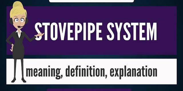 stove pipe là gì - Nghĩa của từ stove pipe