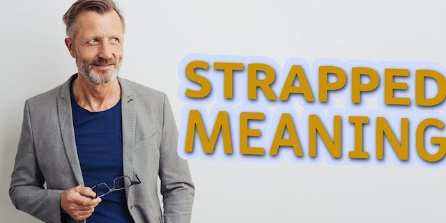 straped là gì - Nghĩa của từ straped