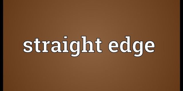 stright edge là gì - Nghĩa của từ stright edge
