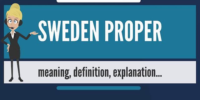 sweden là gì - Nghĩa của từ sweden