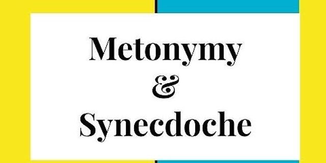 synecdoche là gì - Nghĩa của từ synecdoche