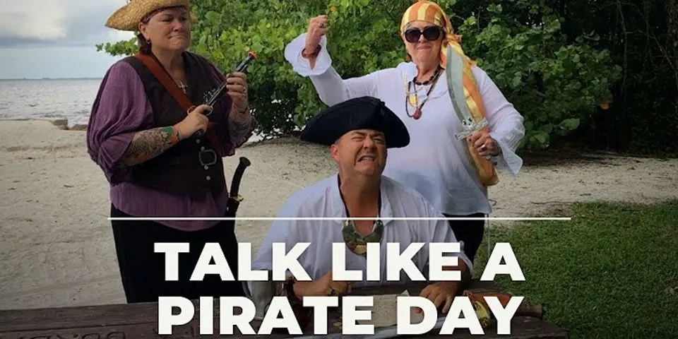 talk like a pirate day là gì - Nghĩa của từ talk like a pirate day