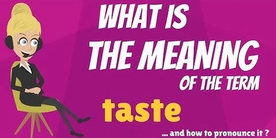 taste that là gì - Nghĩa của từ taste that