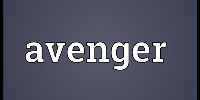 the avenger là gì - Nghĩa của từ the avenger