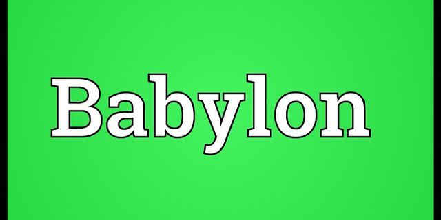 the babylonians là gì - Nghĩa của từ the babylonians