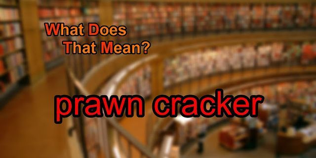 the cracker là gì - Nghĩa của từ the cracker