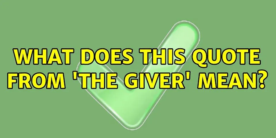 the giver là gì - Nghĩa của từ the giver