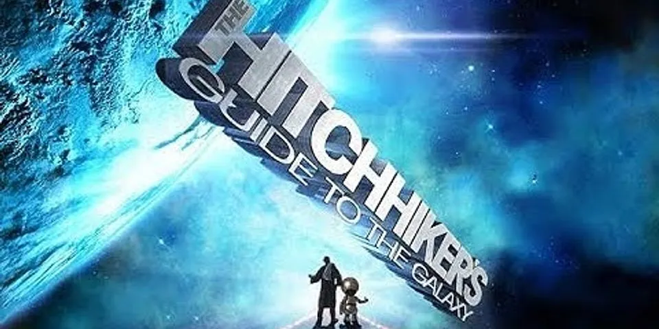 the hitchhikers guide to the galaxy là gì - Nghĩa của từ the hitchhikers guide to the galaxy