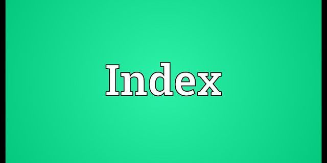 the index là gì - Nghĩa của từ the index