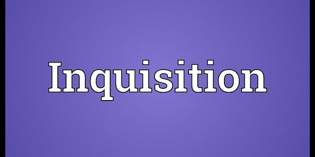 the inquisition là gì - Nghĩa của từ the inquisition