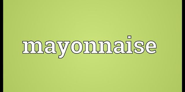 the mayonnaise là gì - Nghĩa của từ the mayonnaise