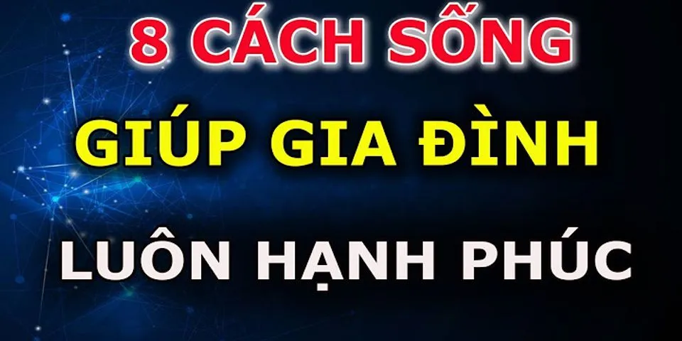 Thế nào là hạnh phúc gia đình