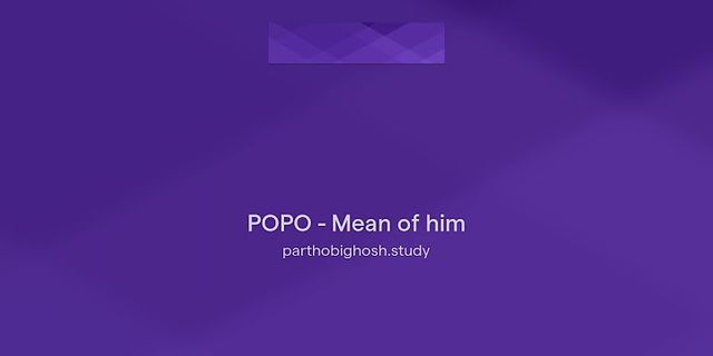 the popo là gì - Nghĩa của từ the popo
