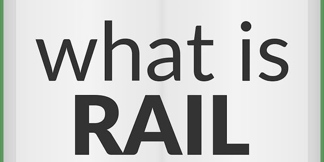 the rail là gì - Nghĩa của từ the rail