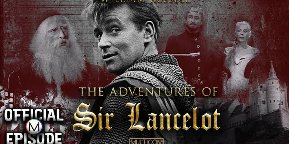 the sir lancelot là gì - Nghĩa của từ the sir lancelot