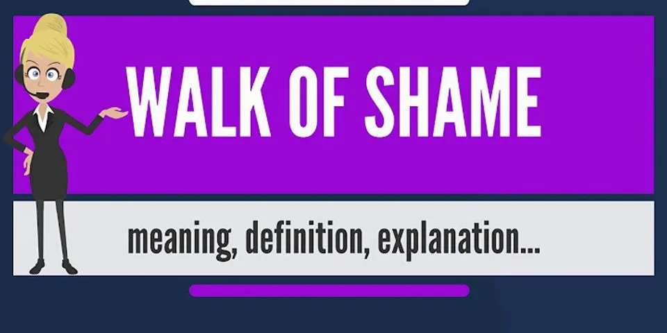 the walk of shame là gì - Nghĩa của từ the walk of shame