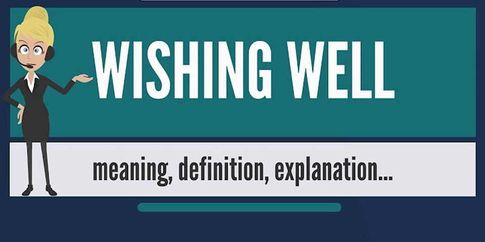 the wishing well là gì - Nghĩa của từ the wishing well