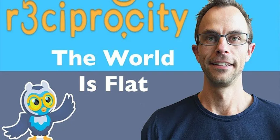 the world is flat là gì - Nghĩa của từ the world is flat