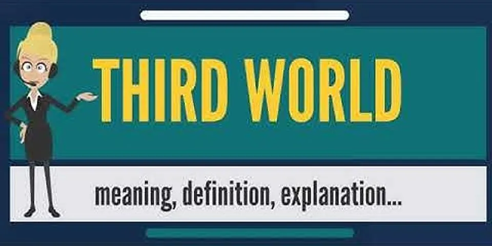 third world là gì - Nghĩa của từ third world