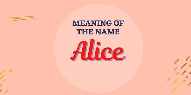 to alice là gì - Nghĩa của từ to alice