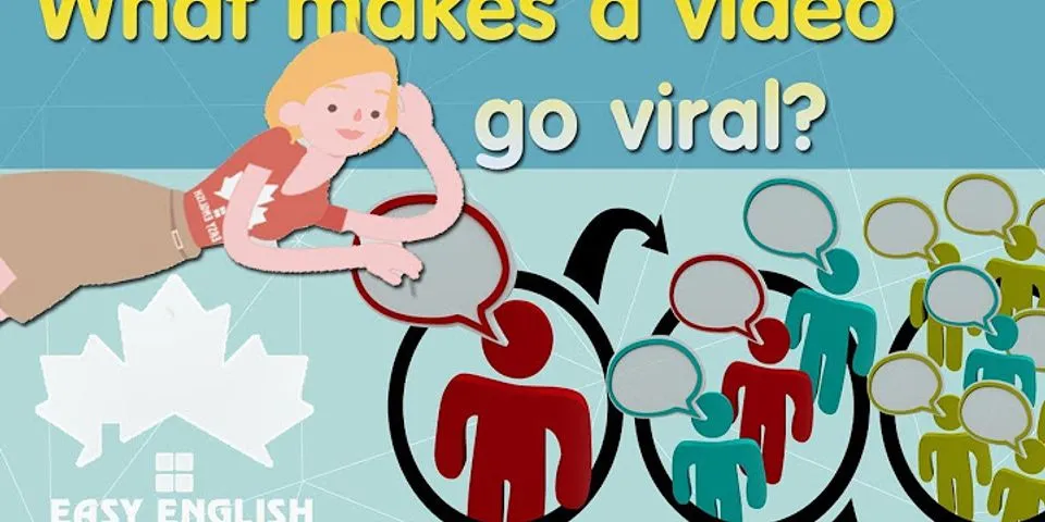 to go viral là gì - Nghĩa của từ to go viral