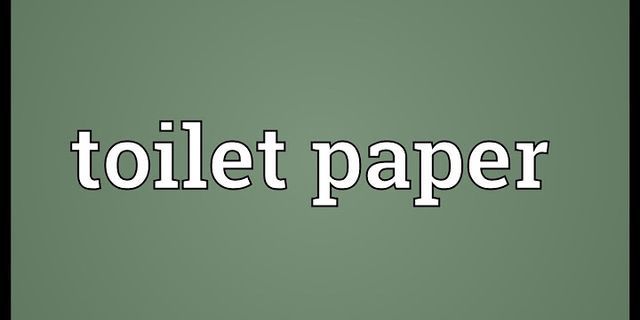 toliet paper là gì - Nghĩa của từ toliet paper