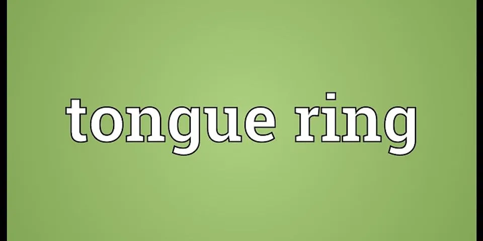 tongue ring là gì - Nghĩa của từ tongue ring