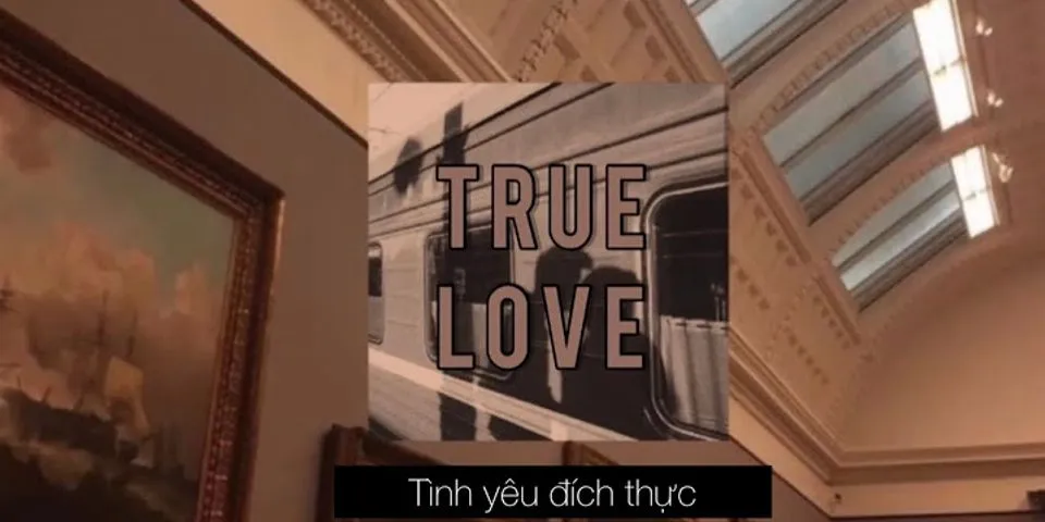 truelove là gì - Nghĩa của từ truelove
