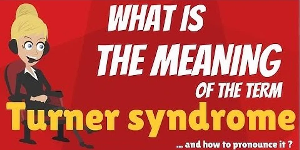 turner syndrome là gì - Nghĩa của từ turner syndrome