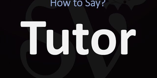 tutors là gì - Nghĩa của từ tutors