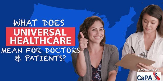 universal healthcare là gì - Nghĩa của từ universal healthcare