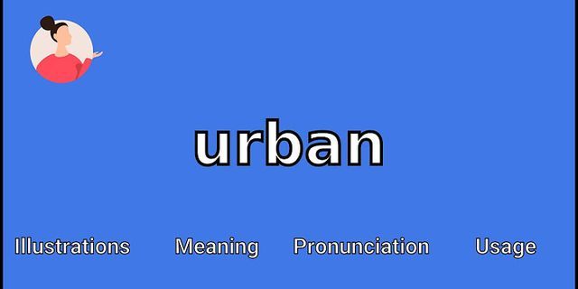 urban american là gì - Nghĩa của từ urban american
