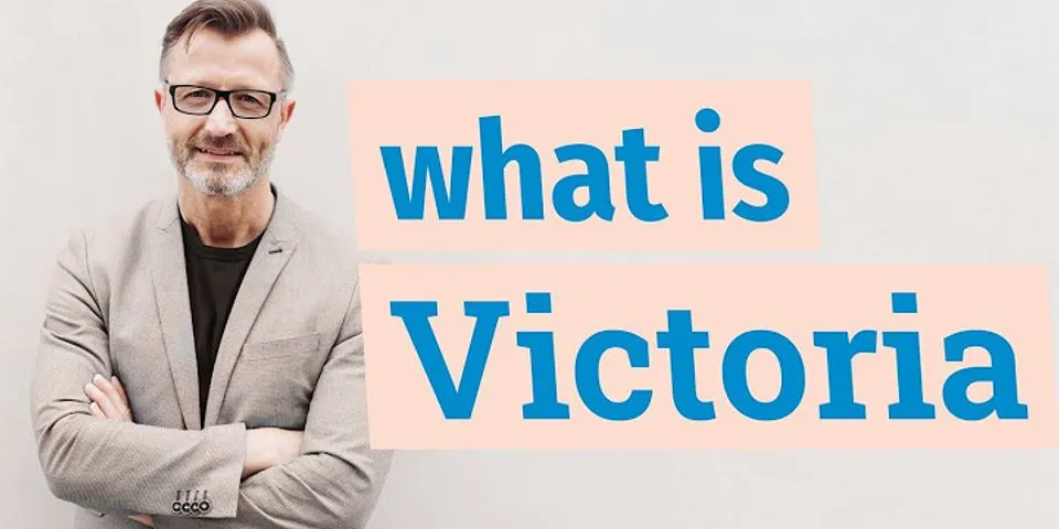 victoria là gì - Nghĩa của từ victoria