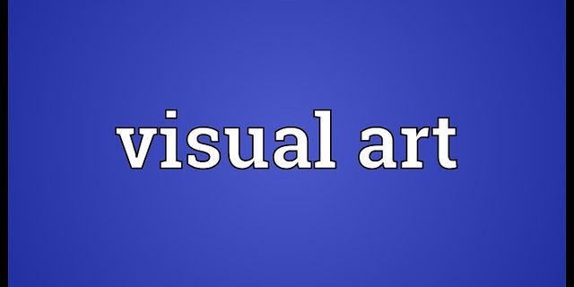 visual art là gì - Nghĩa của từ visual art