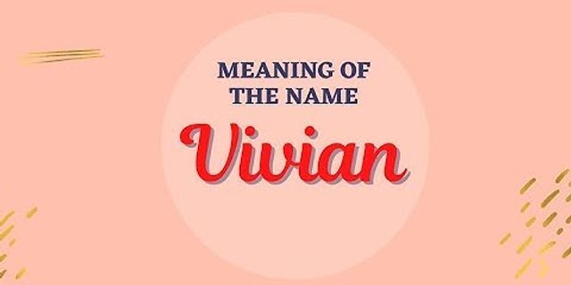 viviann là gì - Nghĩa của từ viviann