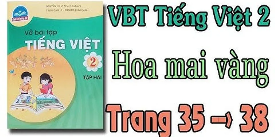 Vở bài tập Tiếng Việt lớp 2 tập 2 trang 36