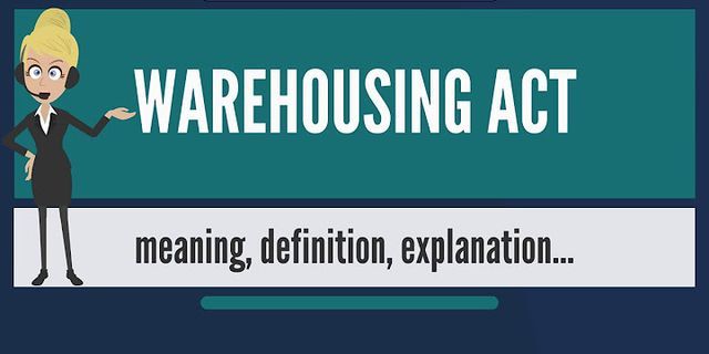 warehousing là gì - Nghĩa của từ warehousing
