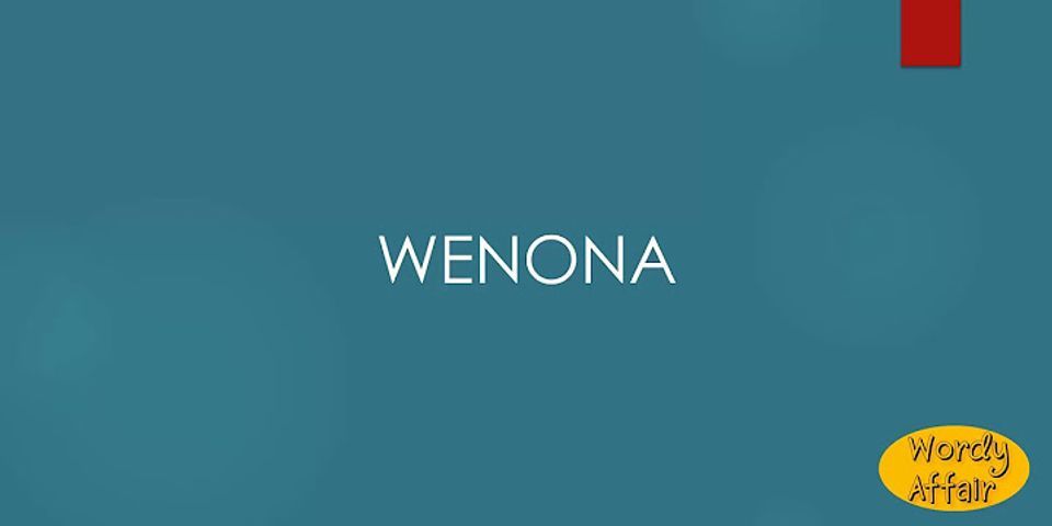 wenona là gì - Nghĩa của từ wenona