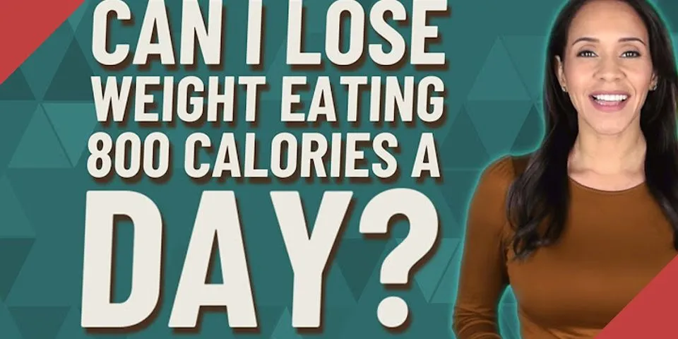 What happens if you eat 800 calories per day?