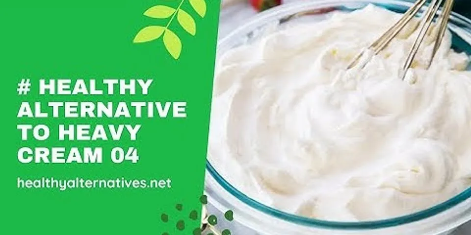What is a healthy alternative to heavy cream?
